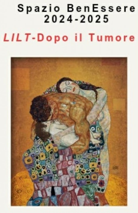 Locandina dell'evento con in alto il titolo Spazio BenEssere in nero, second riga in rosso LILT Dopo il Tumore e al centro immagine di un dipinto